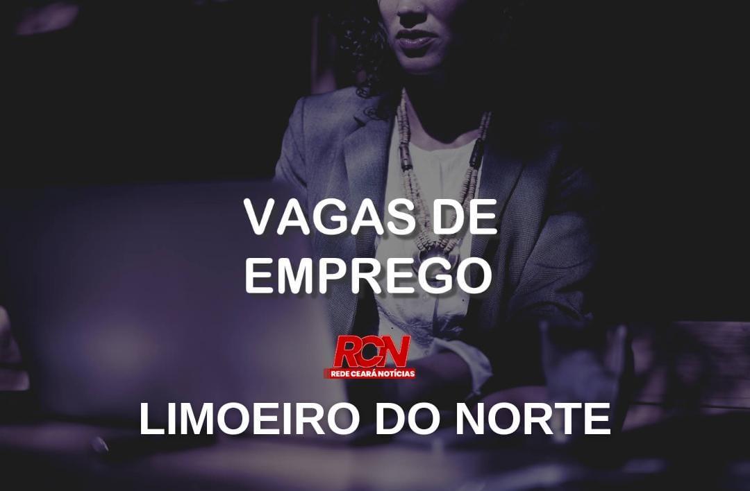 Confira VAGAS de Emprego IDT/SINE para Limoeiro do Norte - 21/11/2024