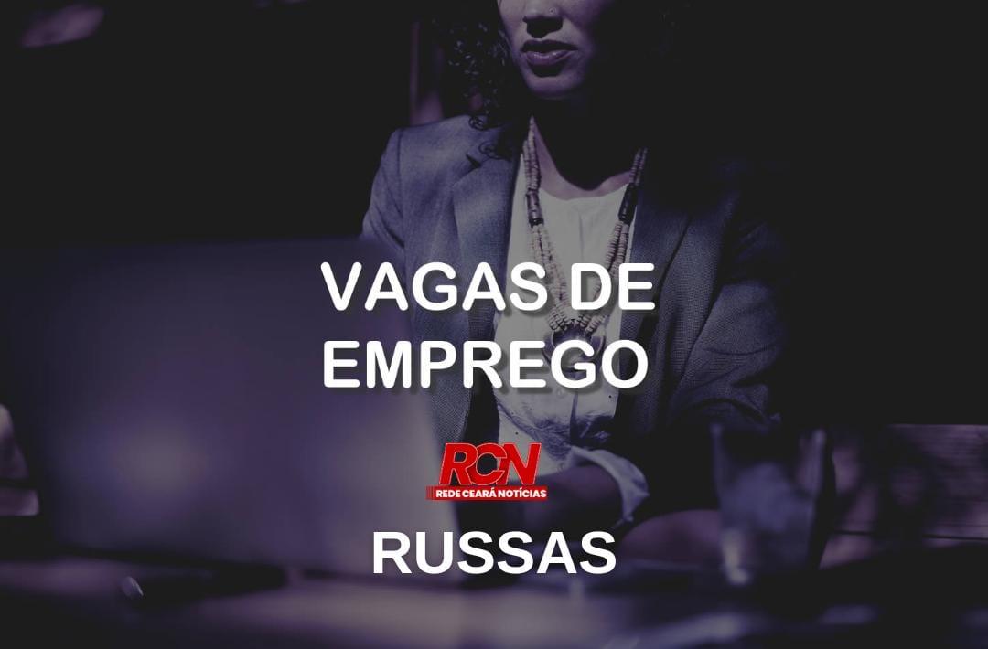Confira VAGAS de Emprego IDT/SINE para Russas - 21/11/2024
