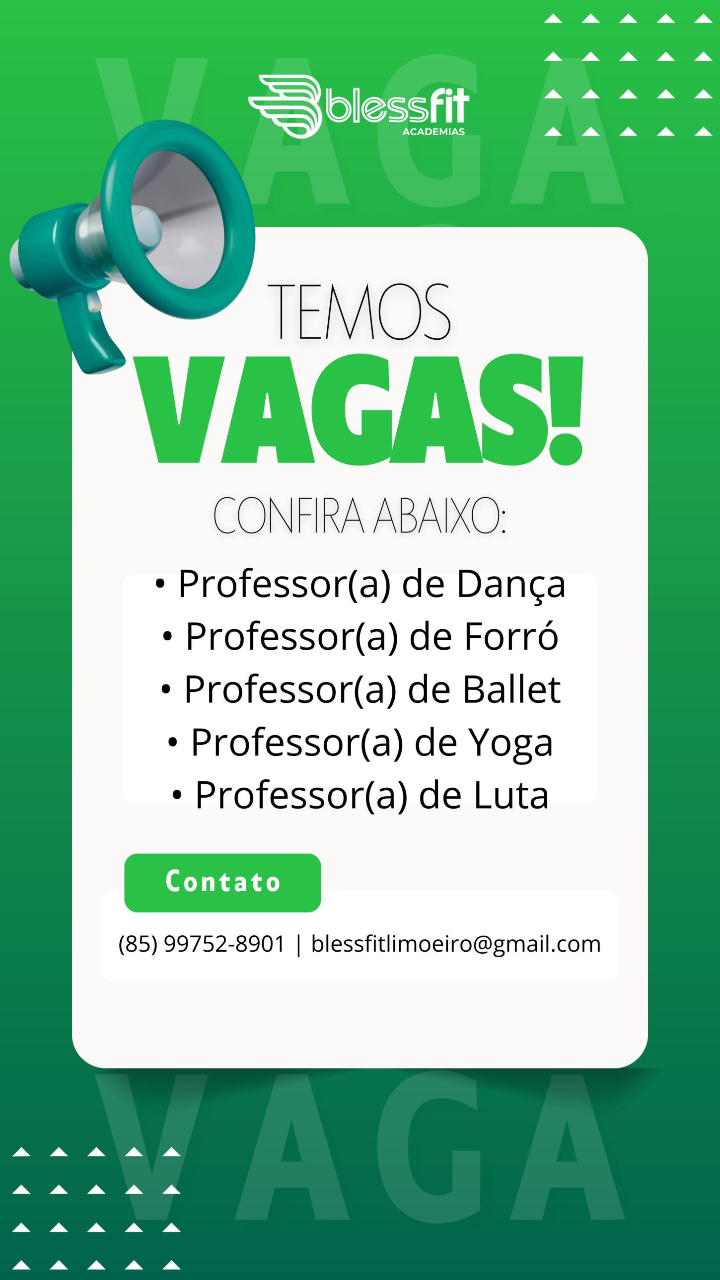 Oportunidade de Emprego para Blessfit Academia de Limoeiro do Norte-CE