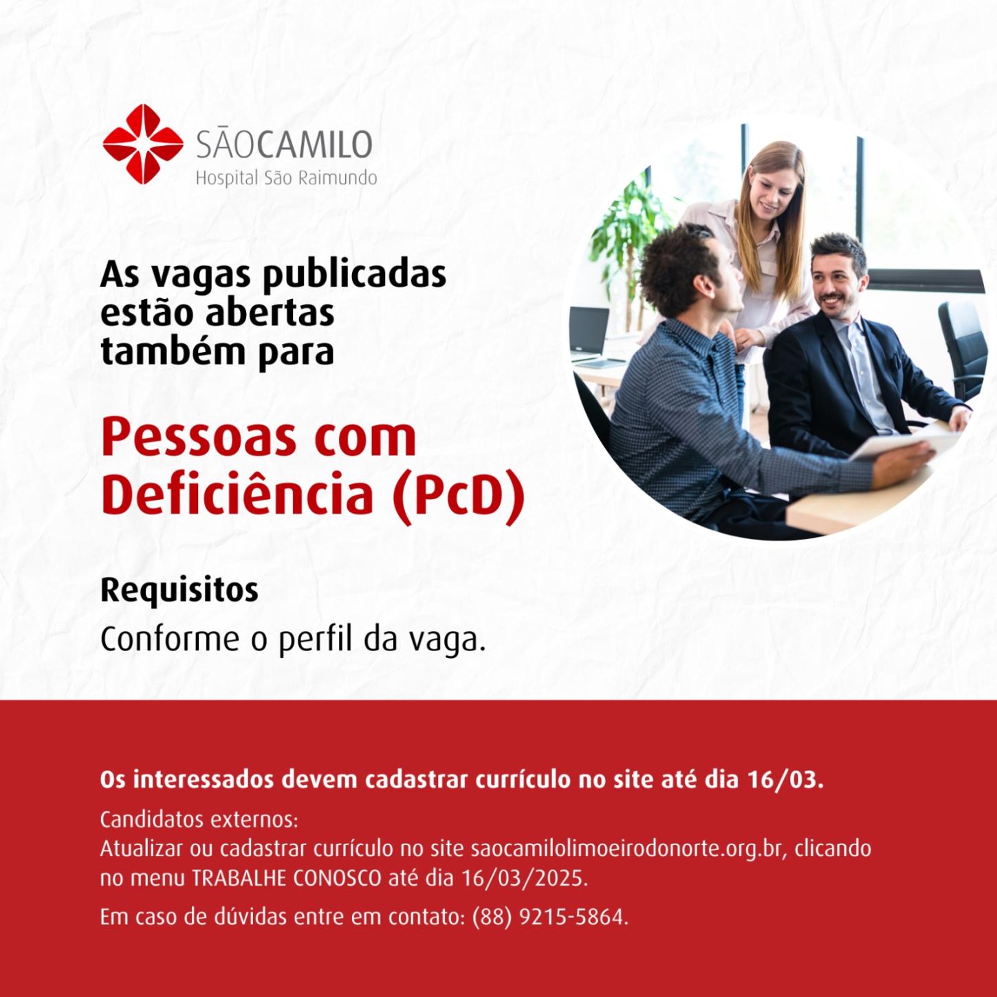 VAGAS PARA PESSOA COM DEFICIÊNCIA – PCD