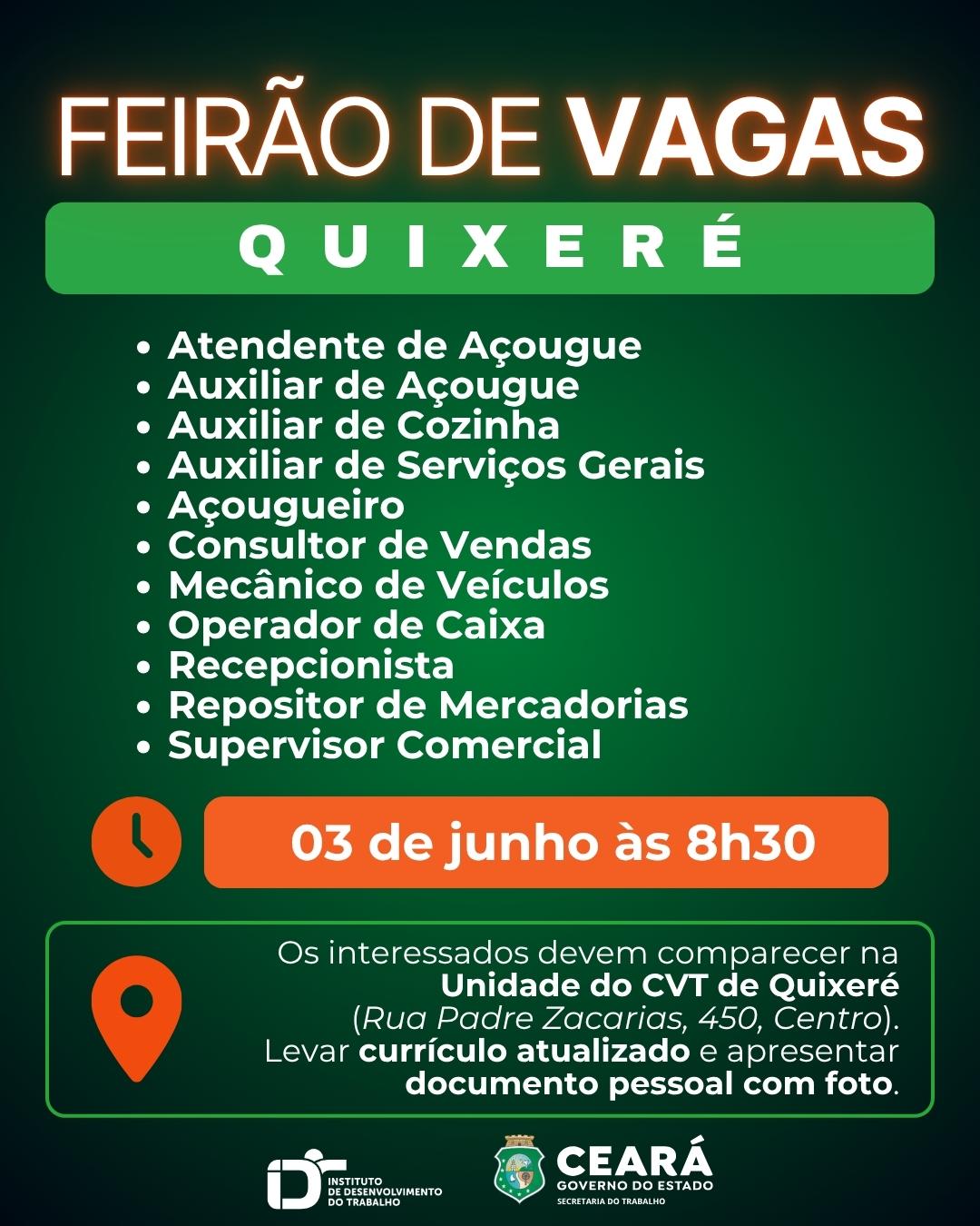 FEIRÃO DE VAGAS NO CVT DE QUIXERE DIA 03 de junho de 2026